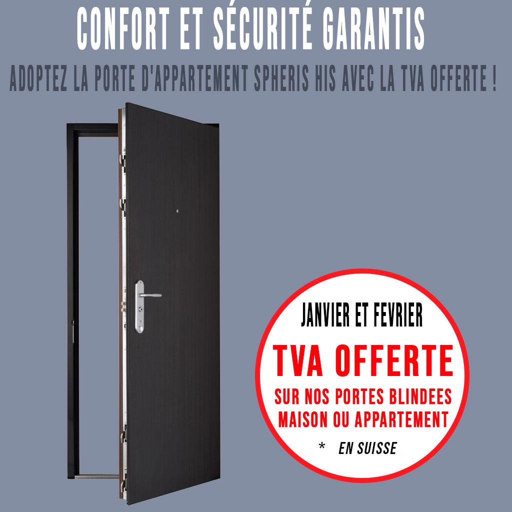 Offre exceptionnelle : TVA Suisse offerte sur les portes blindées Spheris HIS Fichet en janvier et février !